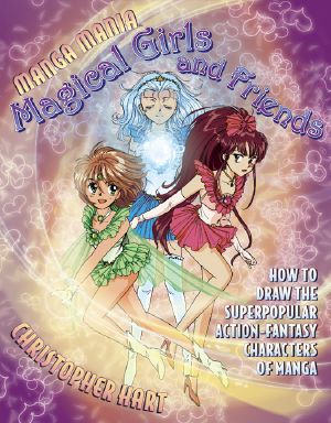 [Manga Mania 01] • Manga Mania Magical Girls and Friends